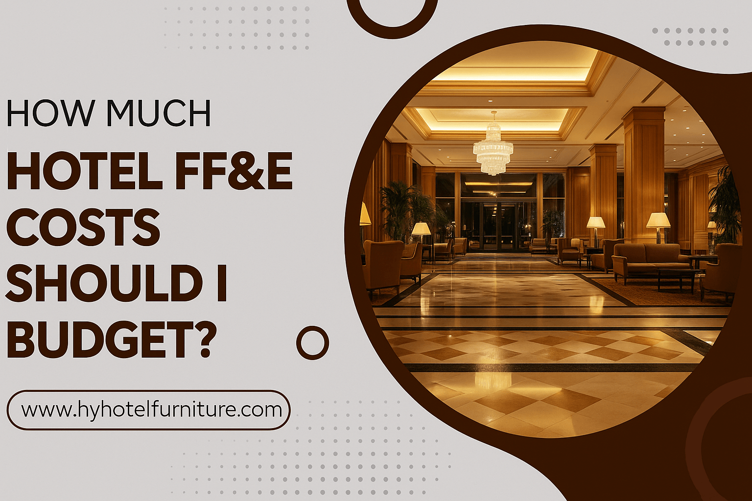 Отель FF & E затраты: сколько я должен бюджет?